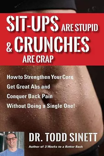 Sit-ups Are Stupid & Crunches Are Crap cover