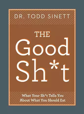 The Good Sh*t cover