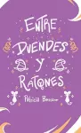 Entre Duendes Y Ratones cover