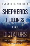 Shepherds, Hirelings and Dictators, 10th Anniversary Edition cover