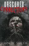 Obscured Connections cover