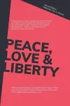 Peace, Love & Liberty cover