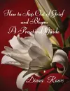 How to Step Out of Grief and Bloom cover