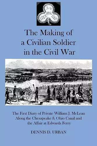 The Making of a Civilian Soldier in the Civil War cover