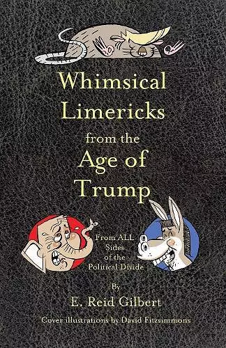 Whimsical Limericks from the Age of Trump cover