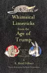 Whimsical Limericks from the Age of Trump cover