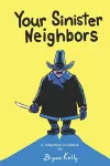 Your Sinister Neighbors cover