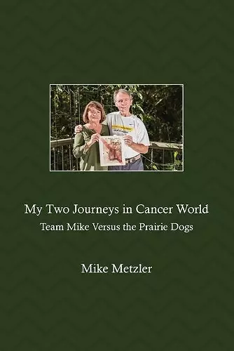 My Two Journeys in Cancer World cover