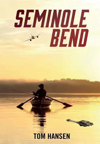 Seminole Bend cover