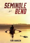 Seminole Bend cover