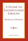 A Guide To Faithfulness Groups cover