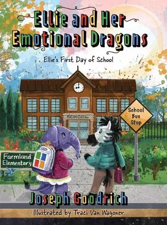 Ellie and Her Emotional Dragons cover