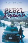 Rebel Reprieve cover