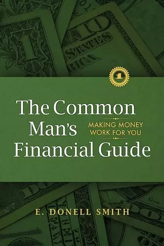 The Common Man's Financial Guide cover