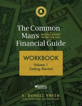 The Common Man's Financial Guide Workbook cover