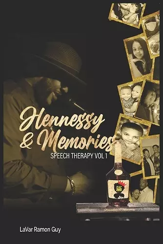 Hennessy & Memories cover