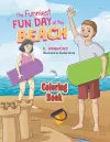 The Funniest Fun Day at The Beach - Coloring Book cover