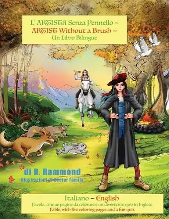 L'ARTISTA SENZA PENNELLO ARTIST Without A Brush Un libro bilingue Italiano English cover