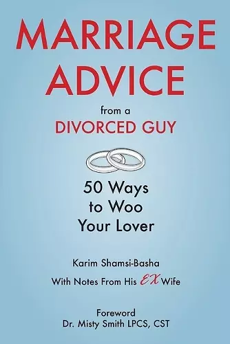 Marriage Advice from a Divorced Guy cover