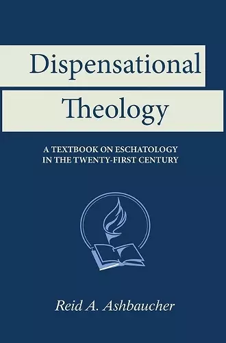 Dispensational Theology cover