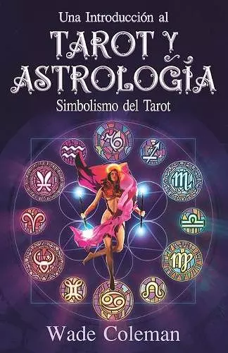 Una introducción al Tarot y la Astrología cover