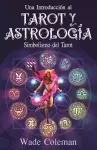 Una introducción al Tarot y la Astrología cover