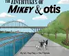 The Adventures of Mikey and Otis cover