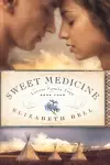 Sweet Medicine cover