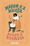 Madam C. J. Walker Builds a Business cover