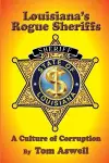 Louisiana's Rogue Sheriffs cover