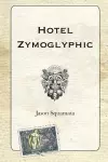 Hotel Zymoglyphic cover