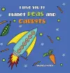 I Love You to Planet Peas and Carrots cover