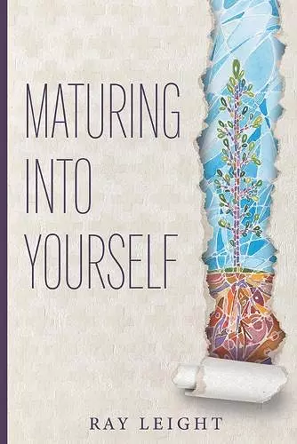 Maturing Into Yourself cover