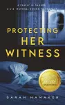 Protecting Her Witness cover