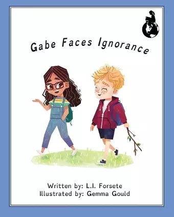 Gabe Faces Ignorance cover