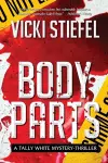 Body Parts, a Tally Whyte Mystery cover