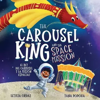 The Carousel King and the Space Mission cover