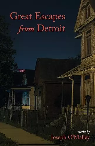 Great Escapes from Detroit cover