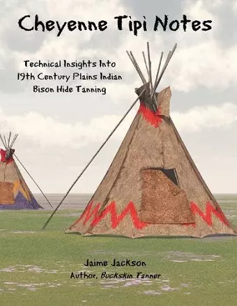 Cheyenne Tipi Notes cover