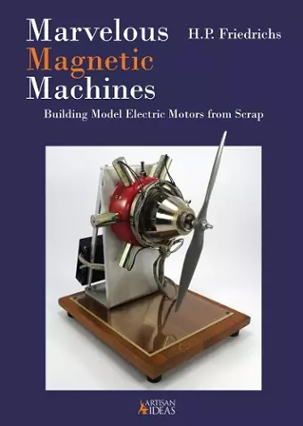 Marvelous Magnetic Machines cover
