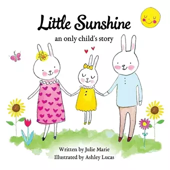 Little Sunshine, an only child's story cover