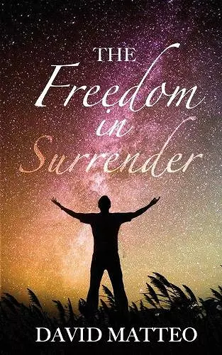 The Freedom in Surrender cover