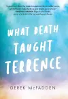 What Death Taught Terrence cover