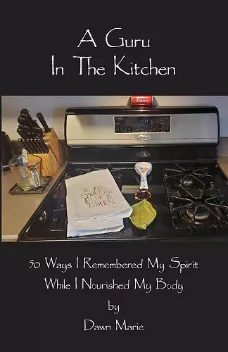 A Guru In The Kitchen cover