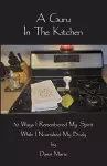 A Guru In The Kitchen cover