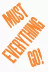 Everything Must Go! cover