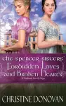 The Spencer Sisters' Forbidden Loves and Broken Hearts cover