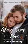 Along Came Love cover