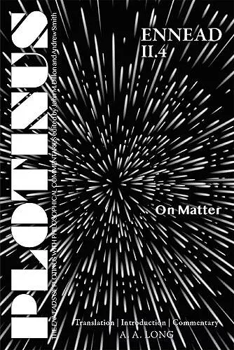 Plotinus Ennead II.4: On Matter cover