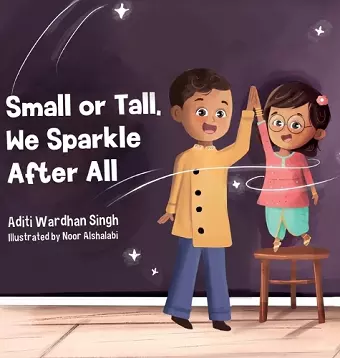 Small or Tall, We Sparkle After All cover